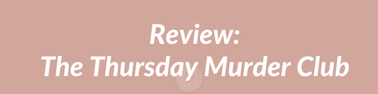 Review: The Thursday Murder Club