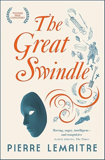 The Great Swindle by Pierre Lemaitre (PB)