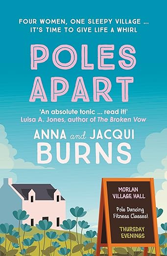 Poles Apart by Anna Burns Jacqui Burns