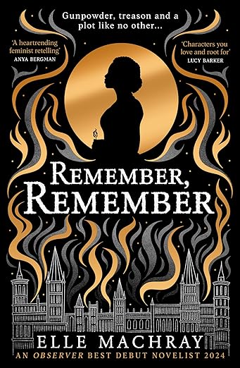 Remember, Remember by Elle Machray (PB)