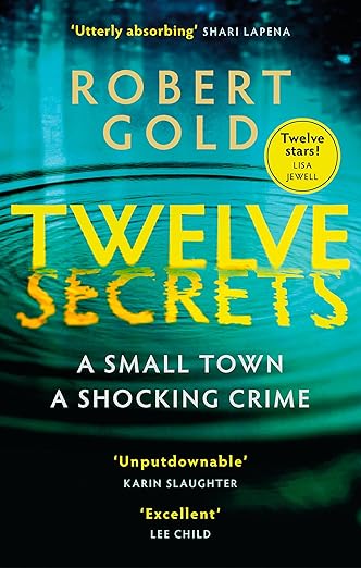 Twelve Secrets by Robert Gold