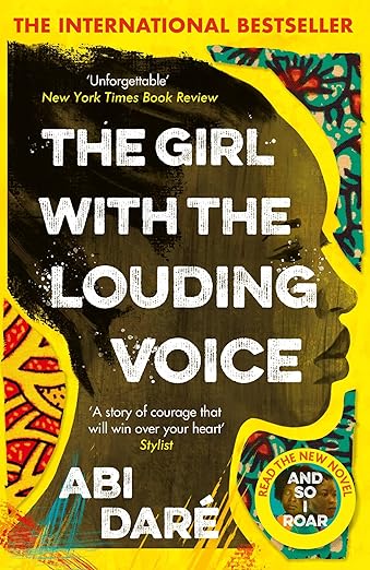 The Girl With the Louding Voice by Abi Dare (PB)