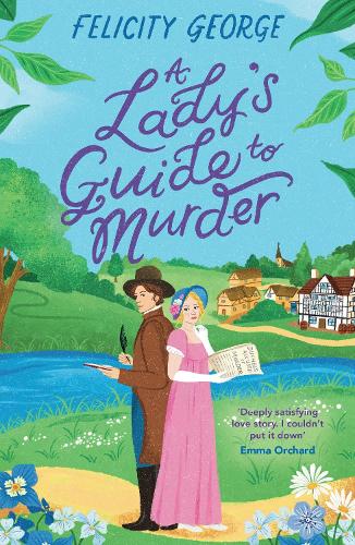 Lady's Guide to Murder by Felicity George