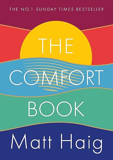 The Comfort Book by Matt Haig (HB)