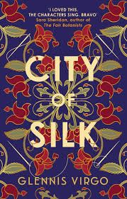 City of Silk by Glennis Virgo (HB)